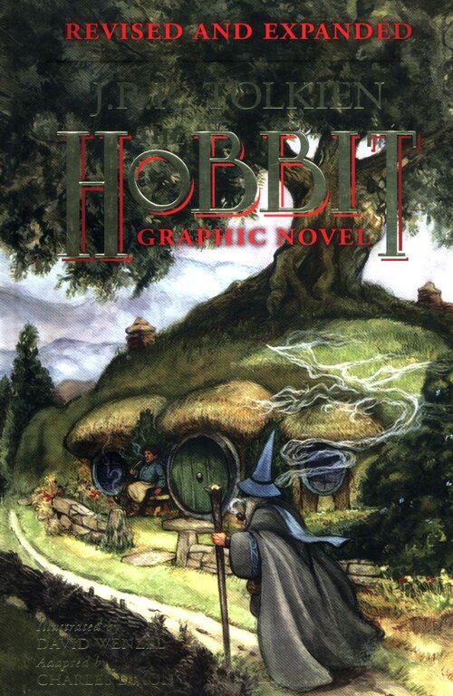 The Hobbit Graphic Novel : Revised and Expanded