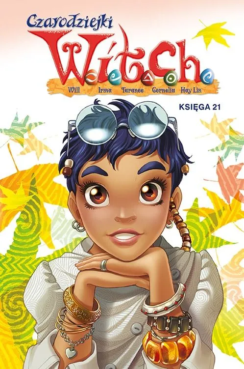 Witch. Czarodziejki W.I.T.C.H. Tom 21