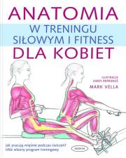 Okładka książki Anatomia w treningu siłowym i fitness dla kobiet