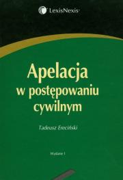 Okładka książki Apelacja w postępowaniu cywilnym