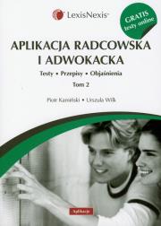 Okładka książki Aplikacja radcowska i adwokacka tom 2 + Testy online gratis