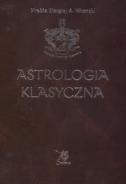 Astrologia klasyczna Tom 7 Planety. Autor: Siergiej Wroński. Dadada.pl Okładka książki Astrologia klasyczna Tom 7 Planety
