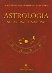 Okładka książki Astrologia Solariusz Lunariusz