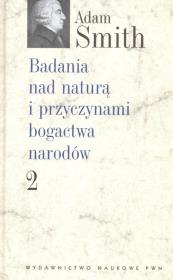 Okładka książki Badania nad naturą i przyczynami bogactwa narodów t.2