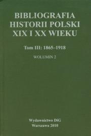 Okładka książki Bibliografia historii polski XIX i XX wieku