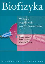 Opakowanie Biofizyka wybrane zagadnienia wraz z ćwiczeniami