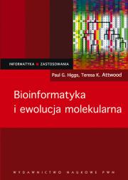 Okładka książki Bioinformatyka i ewolucja molekularna