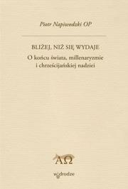 Blizej, niż się wydaje. Autor: Piotr Napiwodzki. Dadada.pl Okładka książki Blizej, niż się wydaje