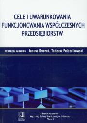 Opakowanie Cele i uwarunkowania funkcjonowania współczesnych przedsiębiorstw