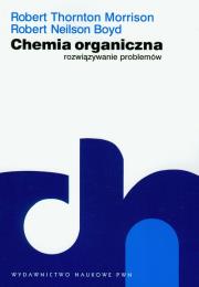 Okładka książki Chemia organiczna Rozwiązywanie problemów