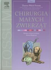 Okładka książki Chirurgia małych zwierząt. Tom 1