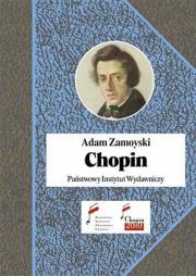 Chopin. Autor: Zamoyski Adam. Dadada.pl Okładka książki Chopin