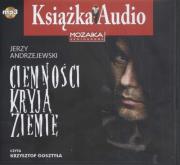 Ciemności kryją ziemię CD - Audiobook. Autor: Jerzy Andrzejewski. Dadada.pl Okładka książki Ciemności kryją ziemię CD - Audiobook