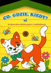 Co, gdzie, kiedy? - ul. Autor: Krassowska Dorota. Dadada.pl Okładka książki Co, gdzie, kiedy? - ul