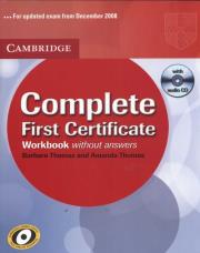 Complete first certificate Workbook. Autor: Thomas Barbara, Thomas Amanda. Dadada.pl Okładka książki Complete first certificate Workbook