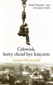 Okładka książki Człowiek który chciał być księciem