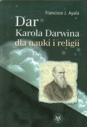 Okładka książki Dar Karola Darwina dla nauki i religii