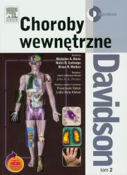Davidson Choroby wewnętrzne Tom 2. Autor: Boon Nicholas A., Colledge Nicki R., Walker Brian R.. Dadada.pl Okładka książki Davidson Choroby wewnętrzne Tom 2