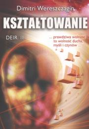 Okładka książki Deir II - Kształtowanie