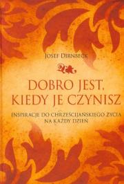 Okładka książki Dobro jest, kiedy je czynisz