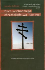 Okładka książki Duch wschodniego chrześcijaństwa (600-1700)