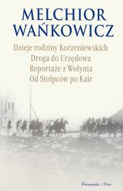 Okładka książki Dzieje rodziny Korzeniewskich - M.Wańkowicz