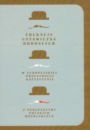 Opakowanie Edukacja ustawiczna dorosłych w europejskiej przestrzeni kształcenia