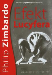 Efekt Lucyfera. Autor: Philip G. Zimbardo. Dadada.pl Okładka książki Efekt Lucyfera