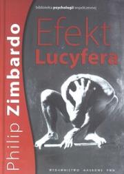 Efekt Lucyfera. Autor: Philip G. Zimbardo. Dadada.pl Okładka książki Efekt Lucyfera