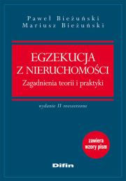 Okładka książki Egzekucja z nieruchomości Zagadnienia teorii i praktyki