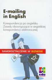 E-mailing in English. Wydawca: BC Edukacja. Dadada.pl Opakowanie E-mailing in English