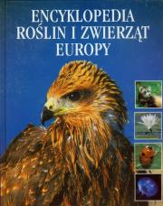 Okładka książki Encyklopedia roślin i zwierząt Europy