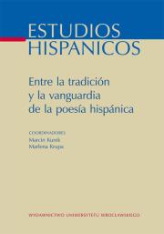 Opakowanie Entre la tradicion y la vanguardia de la poesia hispanica