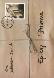 Epilog Pniewa. Autor: Jabłońska-Deptuła Ewa. Dadada.pl Okładka książki Epilog Pniewa