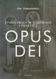 Okładka książki Ethos pracy w doktrynie i praktyce Opus dei