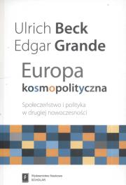 Europa kosmopolityczna. Autor: Beck Ulrich, Grande Edgar. Dadada.pl Okładka książki Europa kosmopolityczna