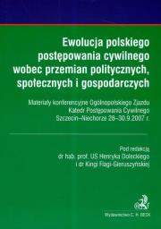 Opakowanie Ewolucja polskiego postępowania cywilnego wobec przemian politycznych, społecznych i gospodarczych
