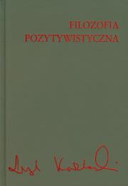 Okładka książki Filozofia pozytywistyczna