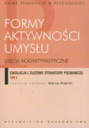 Opakowanie Formy aktywności umysłu Ujęcia kognitywistyczne tom 2