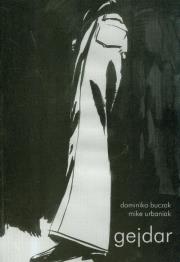 Gejdar. Autor: Buczak Dominika, Urbaniak Mike. Dadada.pl Okładka książki Gejdar