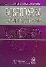 Gospodarka nowe perspektywy po kryzysie. Wydawca: CeDeWu. Dadada.pl Opakowanie Gospodarka nowe perspektywy po kryzysie