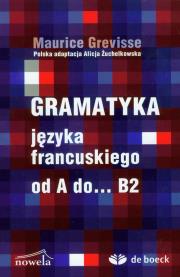Okładka książki Gramatyka języka francuskiego od A do... B2