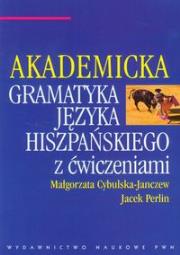 Okładka książki Gramatyka języka hiszpańskiego z ćwiczeniami