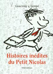 Histoires inedites du Petit Nicolas 1. Autor: René Goscinny, Jean Jacques Sempe. Dadada.pl Okładka książki Histoires inedites du Petit Nicolas 1