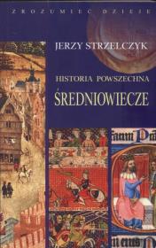 Okładka książki Historia powszechna średniowiecze