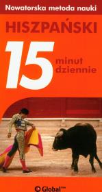 Hiszpański 15 minut dziennie. Autor: Bremon Ana. Dadada.pl Okładka książki Hiszpański 15 minut dziennie