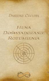 Okładka książki Huna Doświadczanie rozumienia