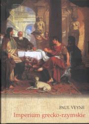 Imperium grecko-rzymskie. Autor: Veyne Paul. Dadada.pl Okładka książki Imperium grecko-rzymskie