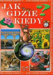 Okładka książki Jak? gdzie? kiedy?