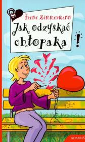 Okładka książki Jak odzyskać chłopaka